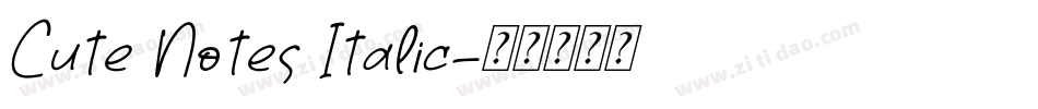 Cute Notes Italic字体转换